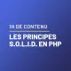 Lior Chamla, Comprendre les principes SOLID en PHP