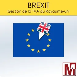 Module Brexit Gestion TVA Royaume-Uni